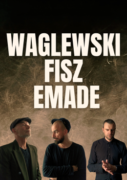 Waglewski Fisz Emade